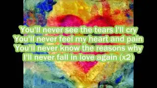 Winter Rose - I'll never fall in love again (lyrics)