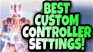 Destiny 2 BEST controller settings!