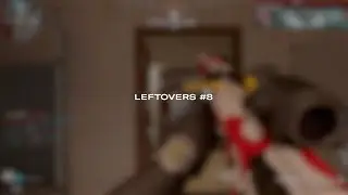 Nisahh | MW Leftovers #8