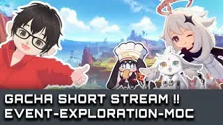 SHORT STREAM !! Chatting sambil weekly, event, dan explore !! | HSR - HI3rd - WuWa - Genshin !