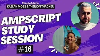 AMPscript Study Session #16 | Salesforce Marketing Cloud
