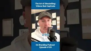 The Art of Storytelling: Videos that Captivate