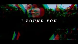 I FOUND YOU