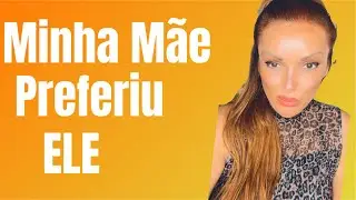 MINHA MAE PREFERIU FICAR COM HOMEM QUE ABU SAVA DE MIM