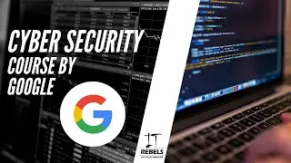 Complete IT Security Course By Google || Cyber Security Full Course for Beginner