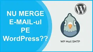 Ce sa faci daca nu se transmit e-mailurile pe un site WordPress  - modulul WP Mail SMTP