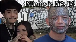 DKane Is Claiming MS-13