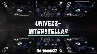 Univezz interstellar Karpomyz32