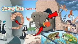 Crazy Zoo | Part 1- 4