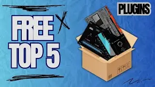 TOP 5 FREE PLUGINS AUGUST 2024