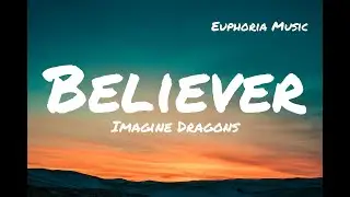 Imagine Dragons - Believer