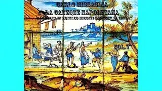 Carlo Missaglia - La Canzone Napoletana vol. 7 - FULL ALBUM