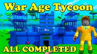 Roblox War Age Tycoon All completed