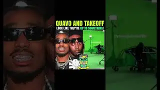 Quavo And Takeoff Up To Something