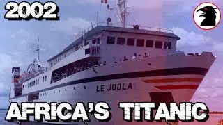 The Le Joola Ferry Capsize - The Horror of "Africa's Titanic" (Short Documentary)