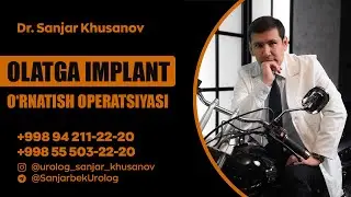 Olatga implant o‘rnatish operatsiyasi.