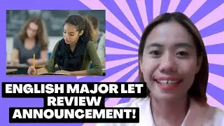 English Major LET REVIEW Announcement