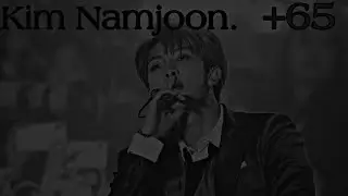 Bts{Kim Namjoon}+65• Твой кумир, Ким Намджун• 2/3