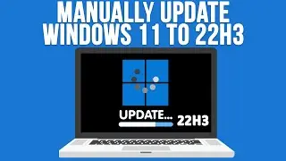 How to Manually Update Windows 11 to Version 23H2