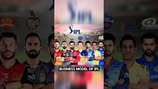 🤑Business Model of IPL 🏏
