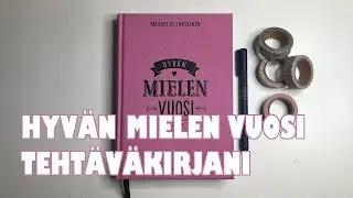 Hyvän mielen vuosi-tehtäväkirjan esittely