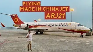 Flying the Made in China Jet - ARJ21-700!