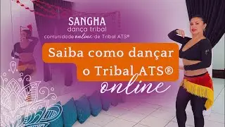Saiba como dançar o Tribal ATS® | Sangha Dança Tribal