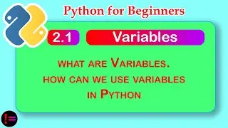 Python Tutorial for Beginners | Variables in Python
