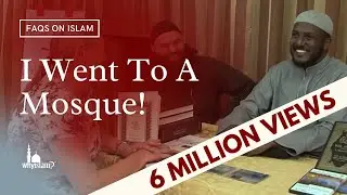 I went to a Mosque... Look what I saw!