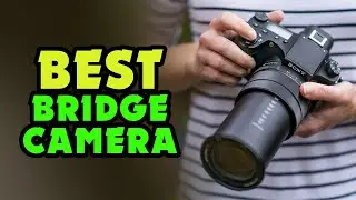 Best Bridge Camera 2022