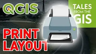 The PRINT LAYOUT in QGIS 3: a beginners guide