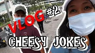 VLOG#2  R & D CHEESY JOKES