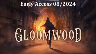Gloomwood (Early Access August 2024) | 1440p60 | Longplay Full Game EA Walkthrough No Commentary