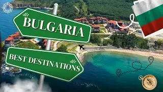 Bulgaria Travel Guide | Best Places To Visit Europe | Cinematic 4k Video