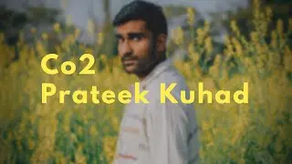 Co2 - Prateek Kuhad (Lyrics)