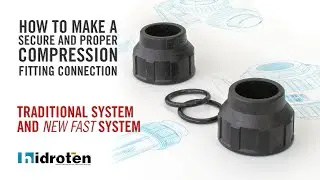 How to Make a Fitting Connection with the New Fast System and the Traditional System