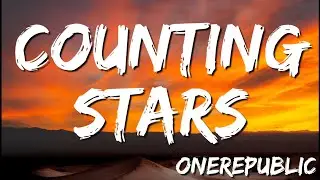 OneRepublic - Counting Stars (Lyrics)