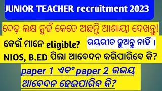 junior teacher recruitment notification 2023| number of candidates for jt recruitment 2023|jt2023