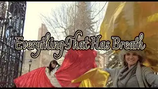 Worship Flags Dance // Everything that Has Breath // ft: Claire + Marta at CALLED TO FLAG