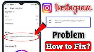 instagram there was an error while loading your insights | fix there was an error while loading your
