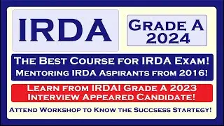 The Best Course for Preparation of IRDA Grade A Exam!