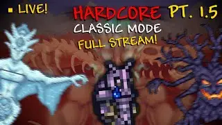 Can We Beat HARDCORE TERRARIA? (Classic Mode Edition!) PT. 1.5