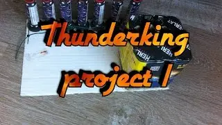 Thunderking doorlont project [HD]