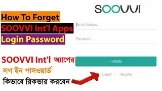 How To Forget SOOVVI Int'l Apps Login Password || How To Recover SSOOVVI Int'l Apps Password