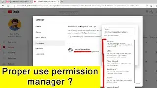 💥Proper use of YouTube Channel Permission Manager  | Permission in YouTube Studio