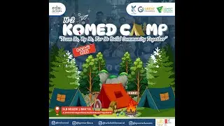 KOMED CAMP 2024 di YOGYAKARTA