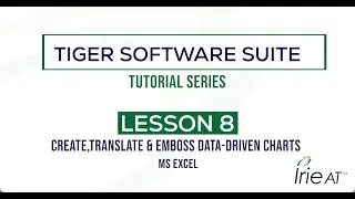 Tiger Software Suite v8: Tutorial Series, Lesson 8 - Make Braille Charts in MS Excel