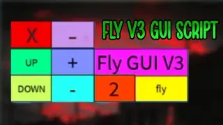 Fly V3 gui Script *fe* all executors work | Roblox | NixScripts