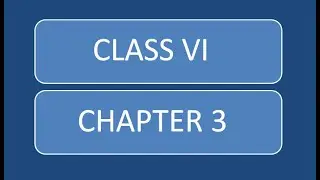 CLASS 6 CH 3
