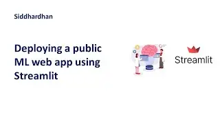 Deploying a Public Machine Learning Web App using Streamlit in Python | ML Deployment